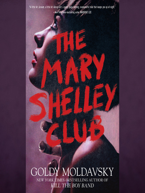 Title details for The Mary Shelley Club by Goldy Moldavsky - Available